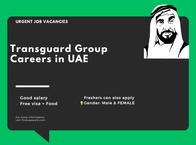 Transguard Group Careers in UAE for freshers