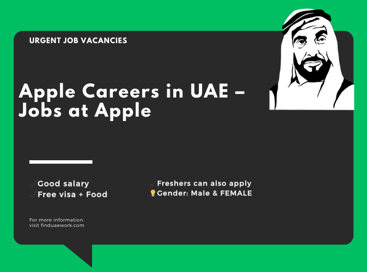 Apple Careers in UAE – Jobs at Apple for freshers