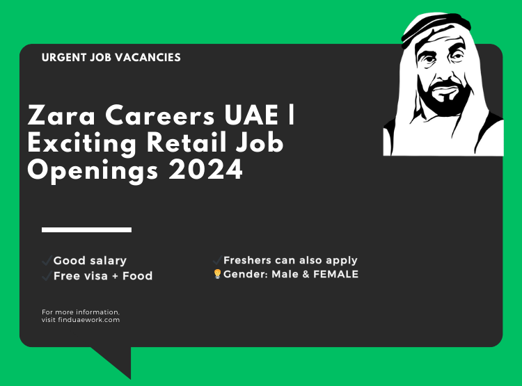 Zara Careers UAE | Exciting Retail Job Openings 2025