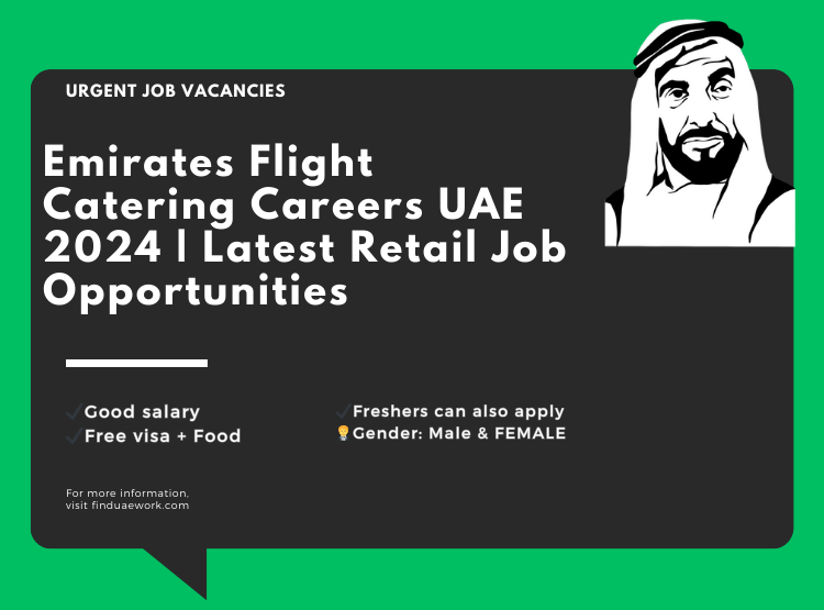 Emirates Flight Catering Careers UAE 2025 | Latest Retail Job Opportunities