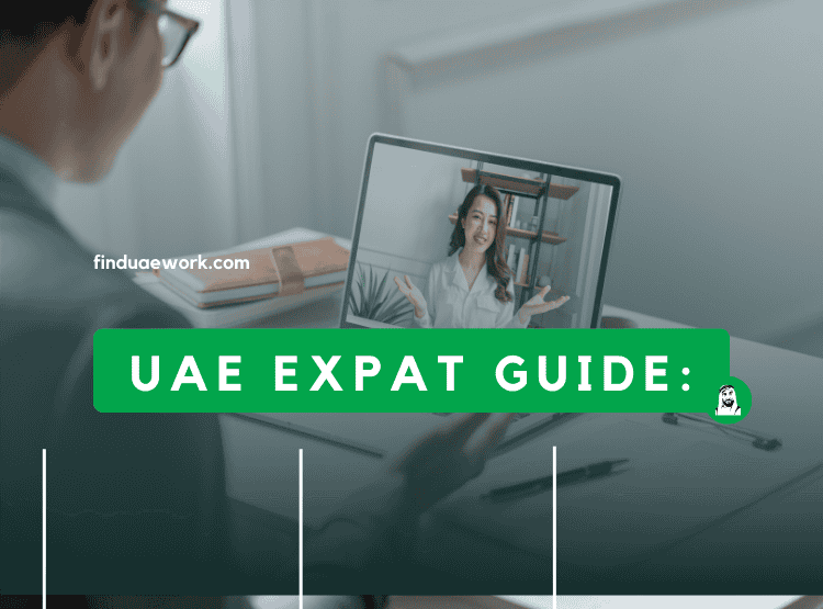 UAE Expat Guide: How to Prepare for Your Move & Settle In