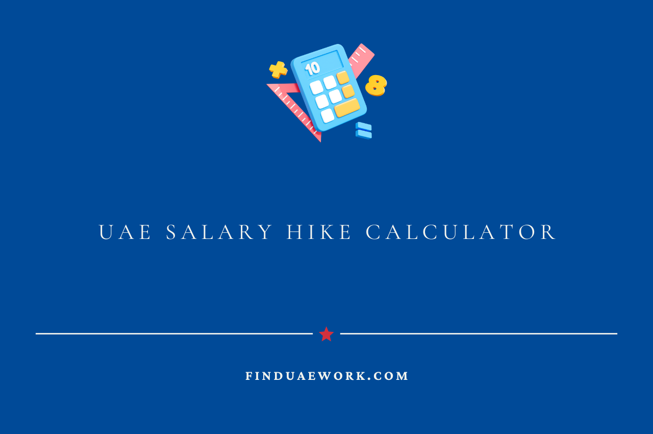 UAE Salary Hike Calculator